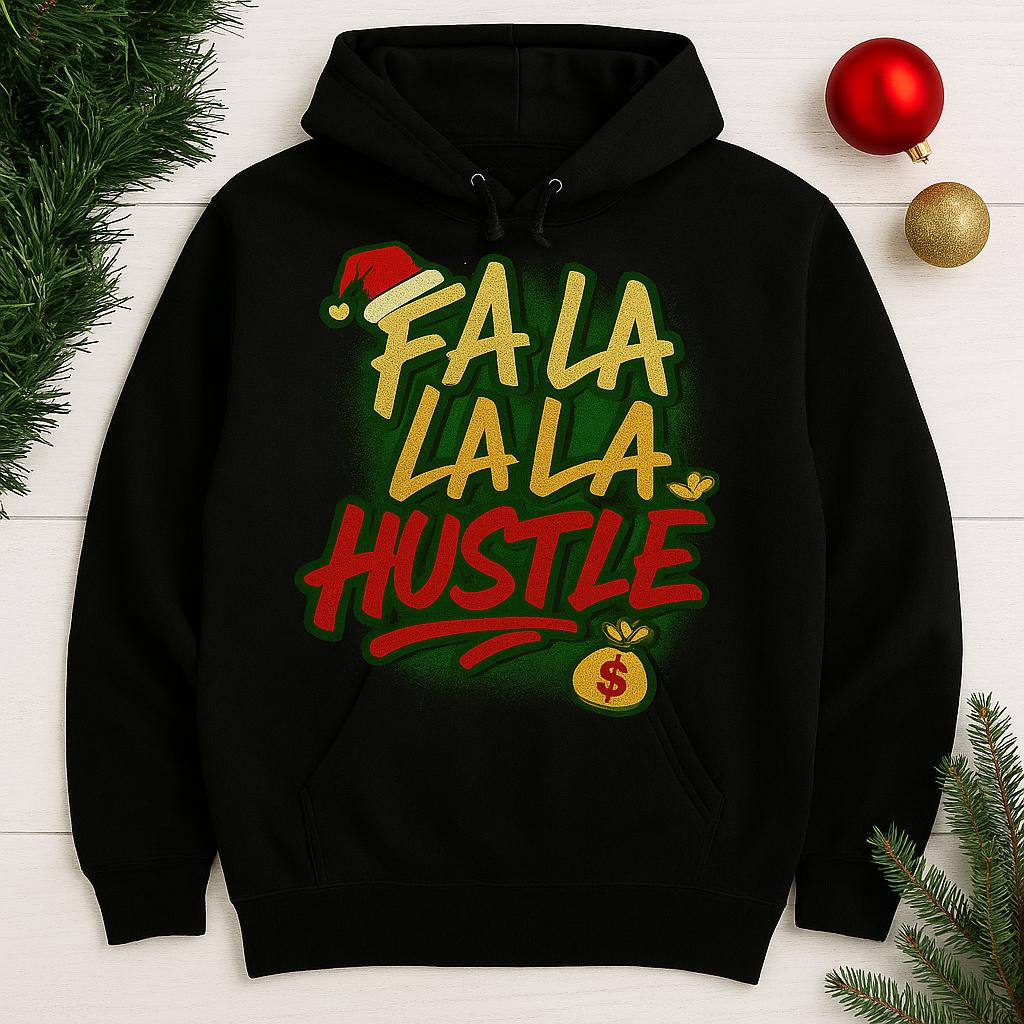 fa la la la Hustle Christmas PNG Funny Holiday Shirt Design Digital Download 300 DPI PNG Christmas Sublimation dtf/dtf Print File