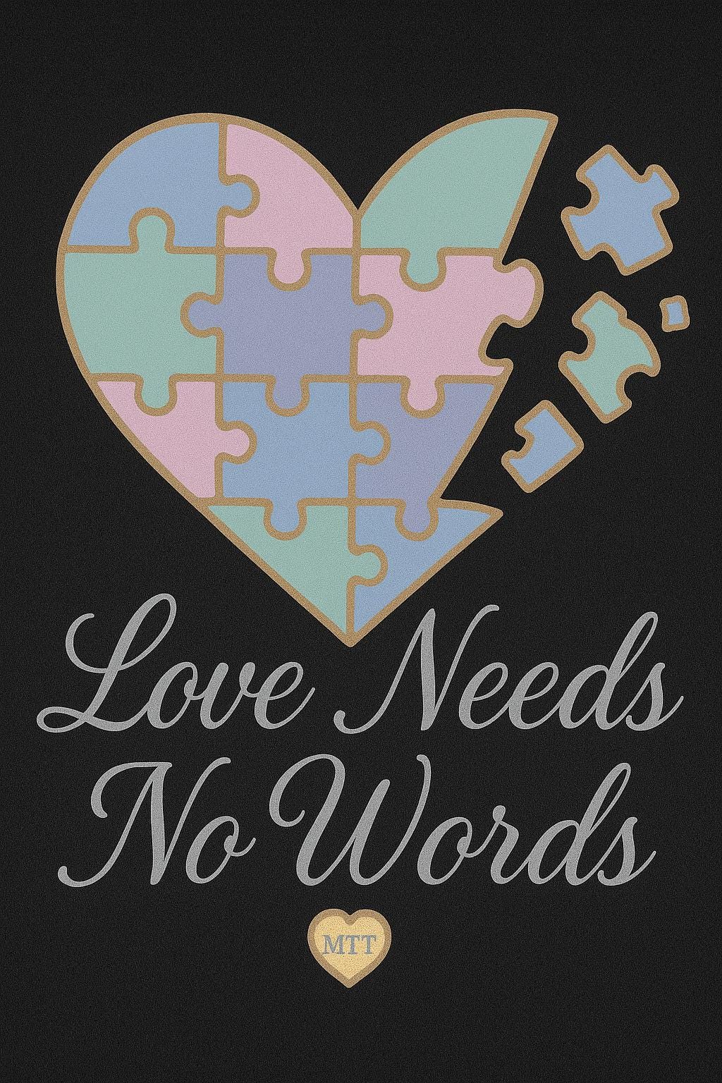 Love Needs No Words Autism Puzzle Heart pgn